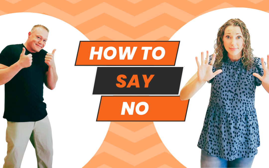 How To Say No